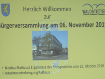 Bürgerversammlung Rathausneubau am 6. November 2019 in der Stuifenhalle